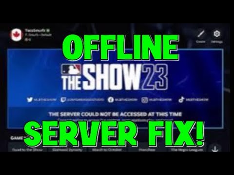 Mlb the Show 23 Server Could Not Be Accessed